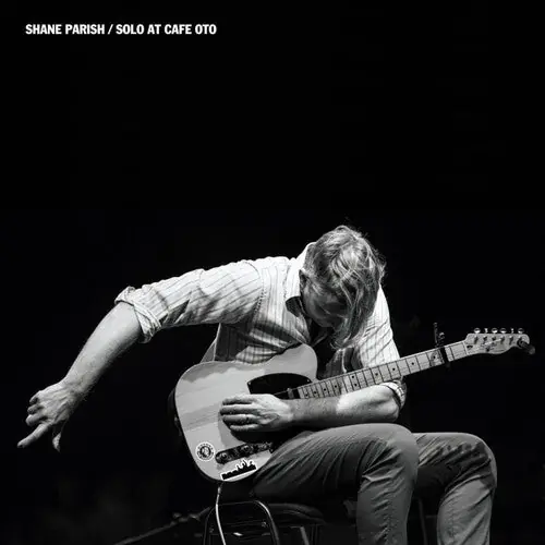 Shane Parish - Solo At Cafe Oto (Vinyl)– Josey Records Price Cut