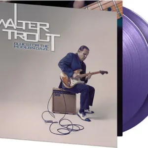 Walter Trout - Blues For The Modern Daze (Vinyl)– Josey Records Premium