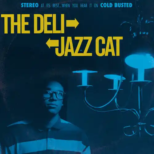 Trending The Deli - The Deli - Jazz Cat (Vinyl)– Josey Records