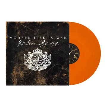 Genuine MODERN LIFE IS WAR MY LOVE. MY WAY. (ORANGE VINYL) - LP