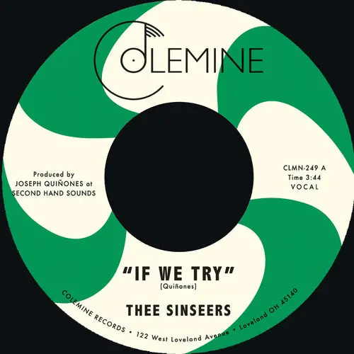 Secure Checkout Thee Sinseers - If We Try / Give It Up You Fool [7" - Random Color]