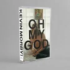 Buy Online MORBY,KEVIN OH MY GOD - TAPE