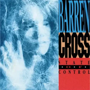Barren Cross - State of Control (Vinyl)– Josey Records Certified