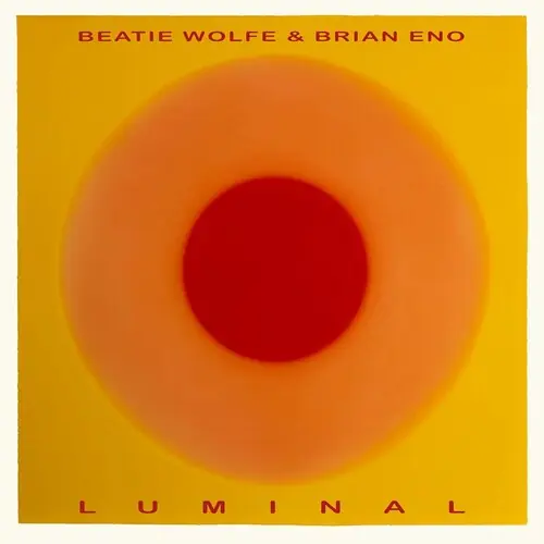 Brian Eno & Beatie Wolfe - Luminal [LP] Price Cut