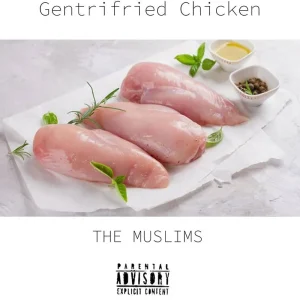Crafted MUSLIMS GENTRIFIED CHICKEN[Indie Exclusive Limited Edition White Vinyl LP] - LP