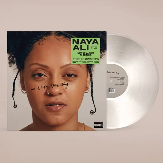 NAYA ALI WE DID THE DAMN THING (CLEAR VINYL) - LP Price Drop