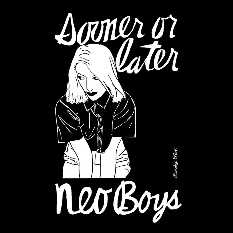 NEO BOYS SOONER OR LATER - LP Direct From Factory