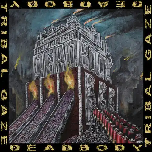 Sale Deadbody - Dead Body / Tribal Gaze Split [LP - Yellow/Smoke]