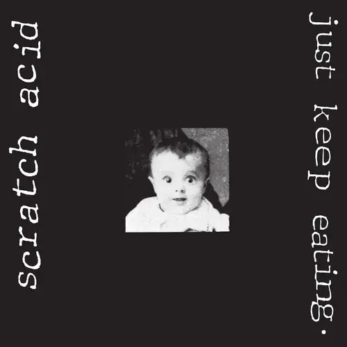Latest Scratch Acid - Just Keep Eating [LP - White]