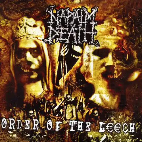 NAPALM DEATH ORDER OF THE LEECH - LP High Quality