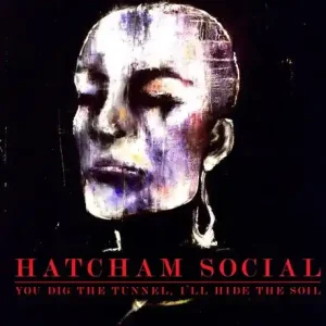 Affordable Hatcham Social - You Dig the Tunnel I'll Hide the Soil (LP)– Josey Records