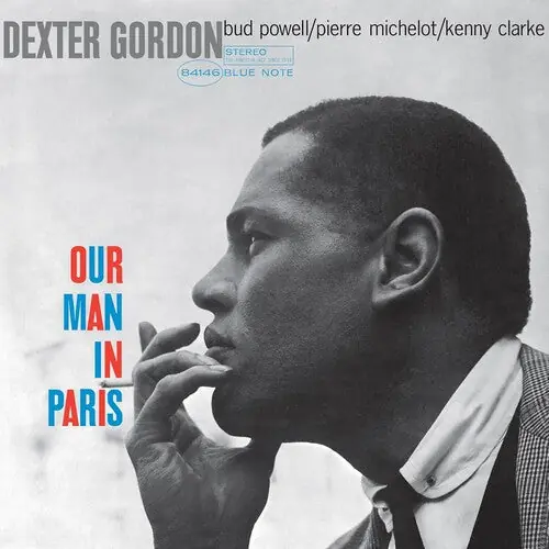 Dexter Gordon - Our Man In Paris [LP - Blue Note] Instant Buy