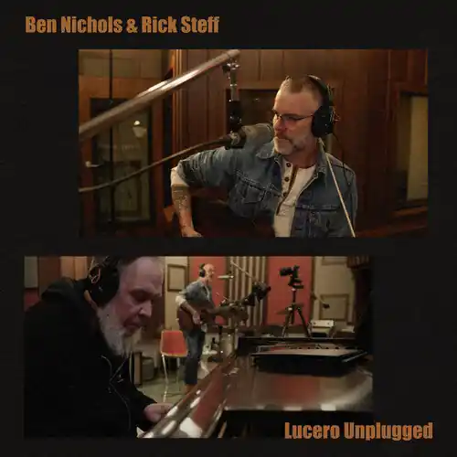Professional Grade Ben Nichols & Rick Steff - Lucero Unplugged [2xLP]