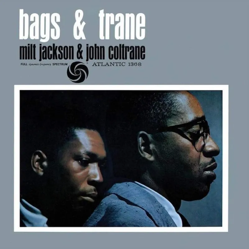 Warranty Included Milt Jackson / Coltrane,John - Bags & Trane (Gate) (180 Gram)– Josey Records