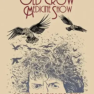 Best Choice OLD CROW MEDICINE SHOW 50 YEARS OF BLONDE ON BLONDE T - BLURAY