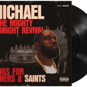 Killer Mike - Michael & The Mighty Midnight Revival - Songs For Sinners And Saints [LP] Price Drop
