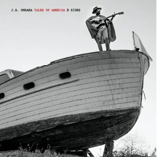 ONDARA,J.S. BF TALES OF AMERICA B SIDES(RE - LP Today Only