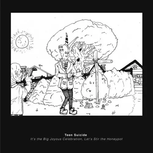 Teen Suicide - It's The Big Joyous Celebration, Let's Stir The Honeypo– Josey Records Handmade