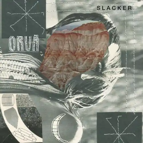 ORUA SLACKER - LP Time-Limited