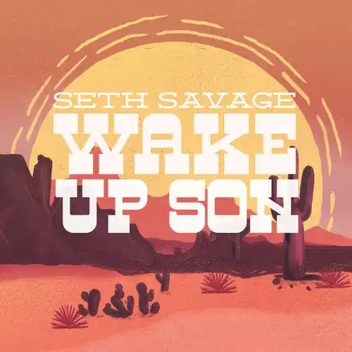 Special Discount Seth Savage - Wake Up Son (LP)– Josey Records