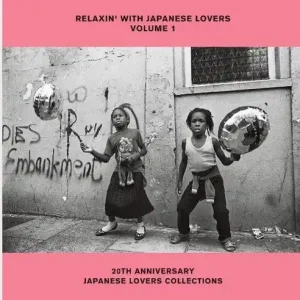 Price Cut Various Artists - Relaxin With Japanese Lovers Selections Vol. 1 [LP]
