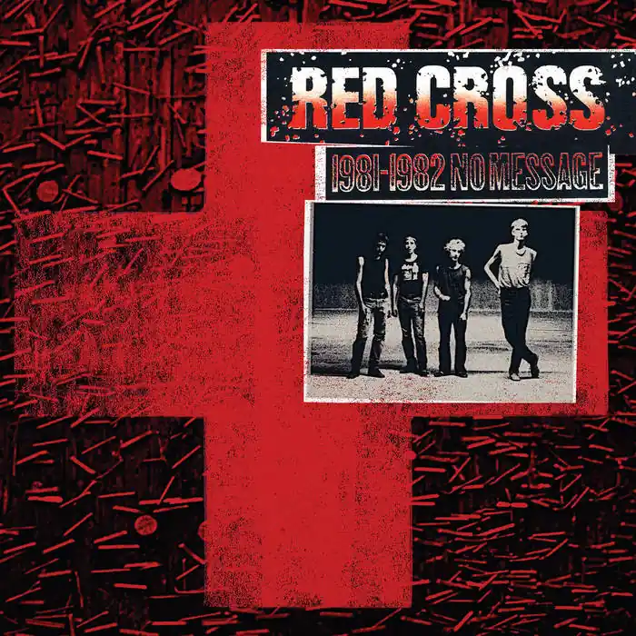 Red Cross - 1981 - 1982 (No Message) [LP] Hassle-Free Returns