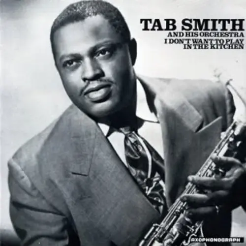Tab Smith - I Don't Want to Play in the Kitchen (LP)– Josey Records Trending