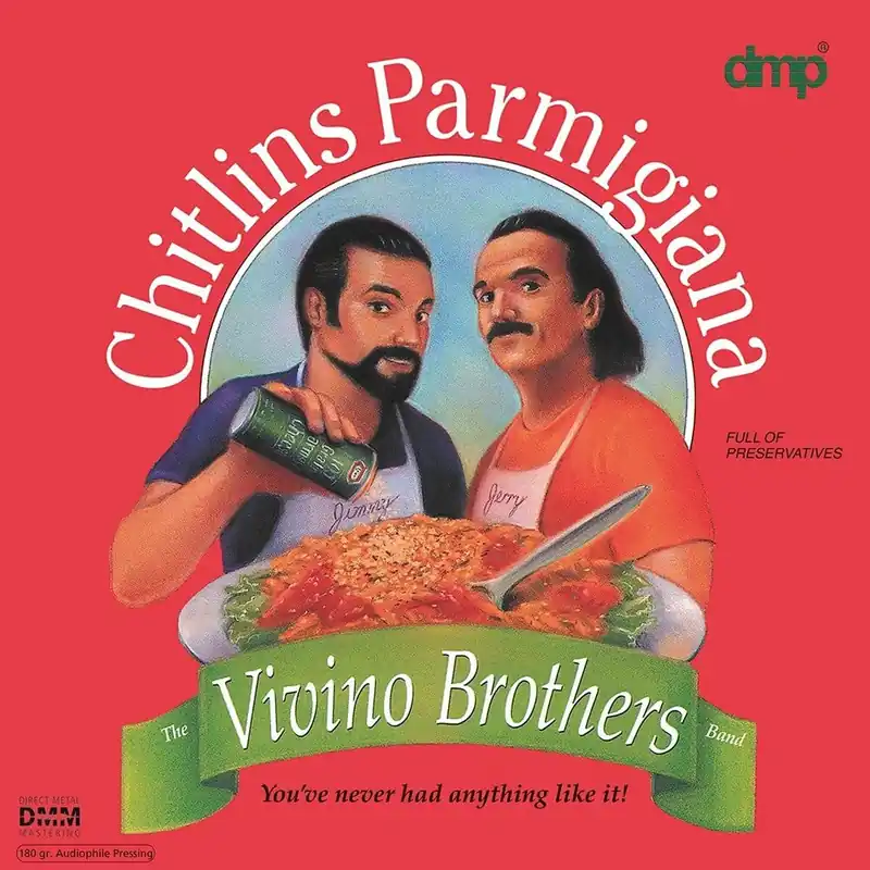 Vivino Brothers - Chitlins Parmigiana (180 Gram)– Josey Records Professional Grade