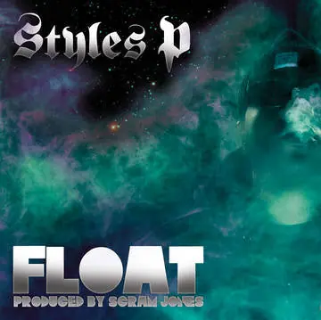 Styles P - Float [2xLP] Last Chance