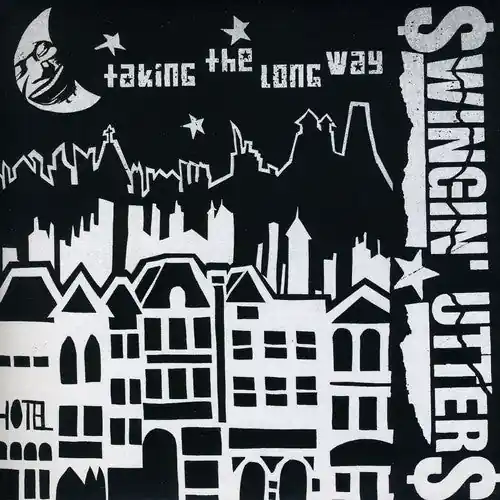 Trusted Brand Swingin"Utters - Taking the Long Way (LP)– Josey Records