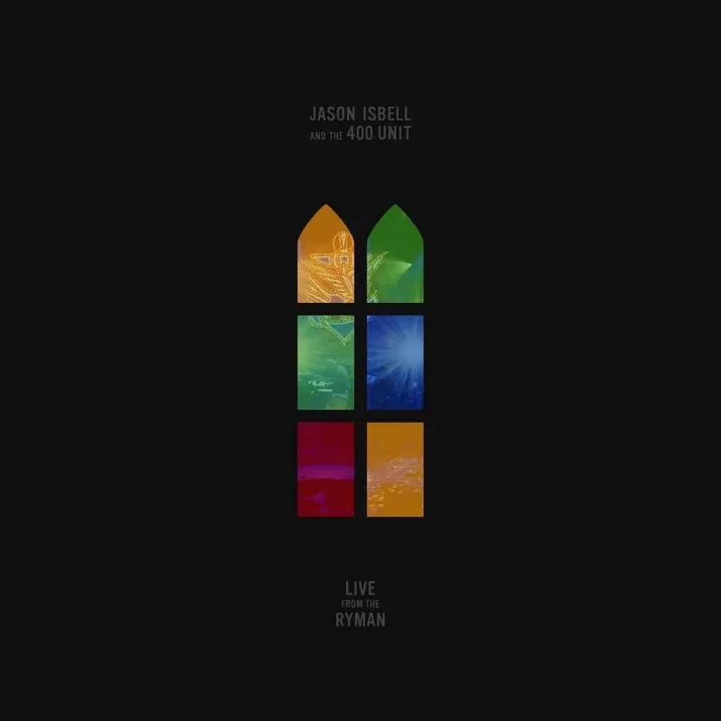 Jason Isbell & The 400 Unit - Live From The Ryman [2xLP] Place Order