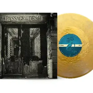 Passage Du Desir (Indie Exclusive Metallic Gold Vinyl) Best Seller