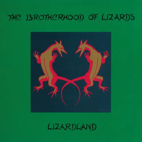 Time-Limited Brotherhood Of Lizards - Lizardland (Download Included)– Josey Records