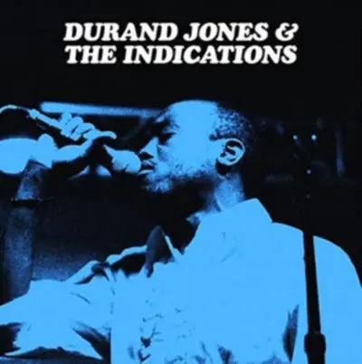 Durand Jones & The Indications In Demand