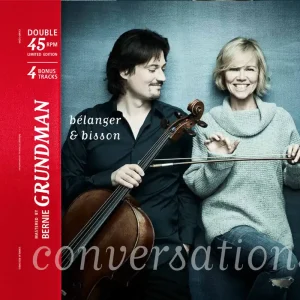 Vincent Belanger / Bisson,Anne - Conversations (Bonus Track) (Limited – Josey Records New Arrival