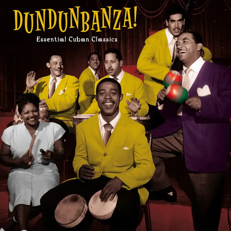 Authentic Dundunbanza: Essential Cuban Classics / Various - Dundunbanza: Essenti– Josey Records