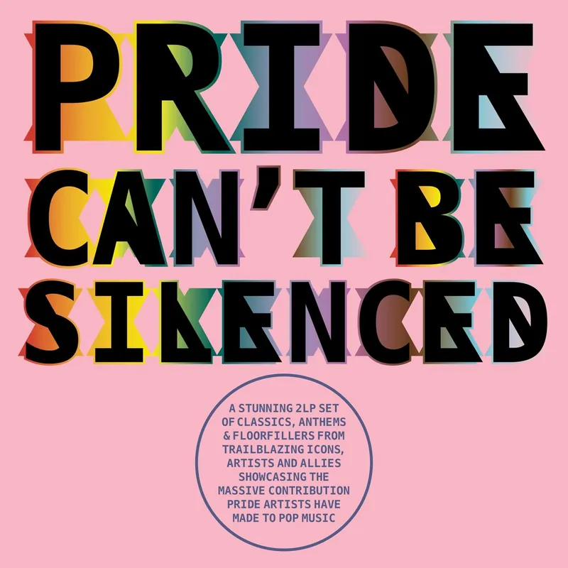 While Supplies Last Various Artists - Pride Can't Be Silenced / Various (LP)– Josey Records
