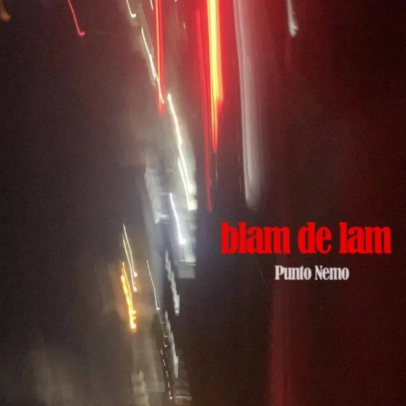 Blam De Lam - Punto Nemo (Spa) (LP)– Josey Records Popular