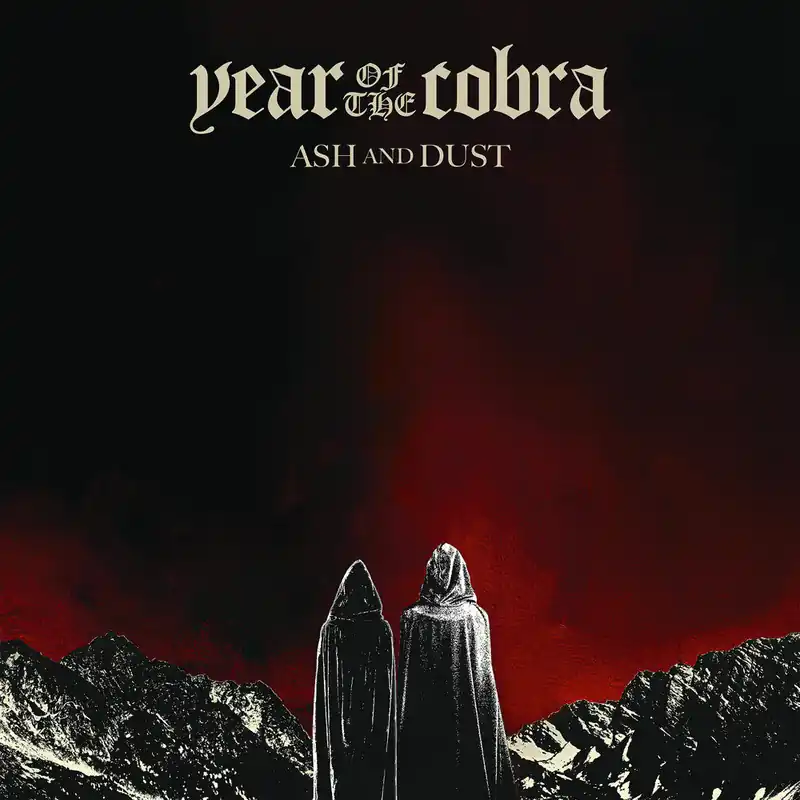 Year Of The Cobra - Ash And Dust (Blk) (Gate) (Limited Edition) (180 G– Josey Records One Day Deal
