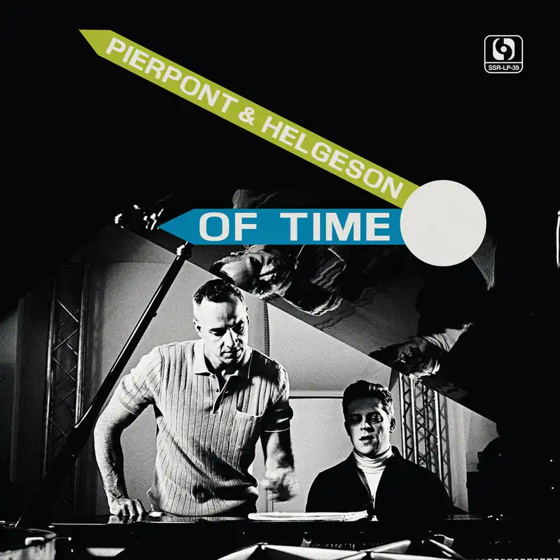 Top Rated [PRE-ORDER] Pierpont & Helgeson - Of Time (LP)– Josey Records