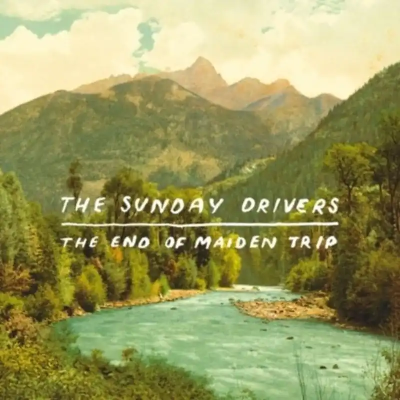 The Sunday Drivers - The End Of Maiden Trip (LP)– Josey Records Exclusive