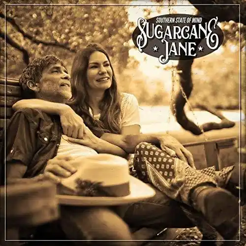 Sugarcane Jane - Southern State Of Mind (LP)– Josey Records Big Sale