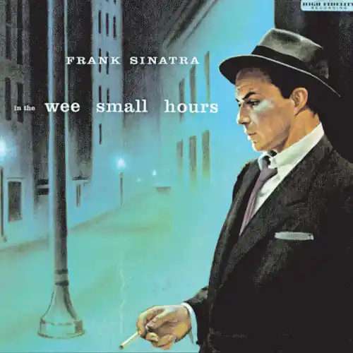 In The Wee Small Hours (Blue Note Tone Poet Edition) Brand New