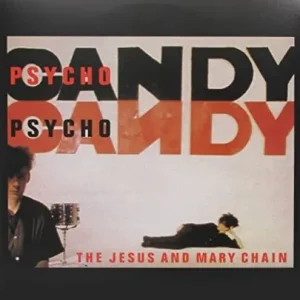 Clearance Psychocandy