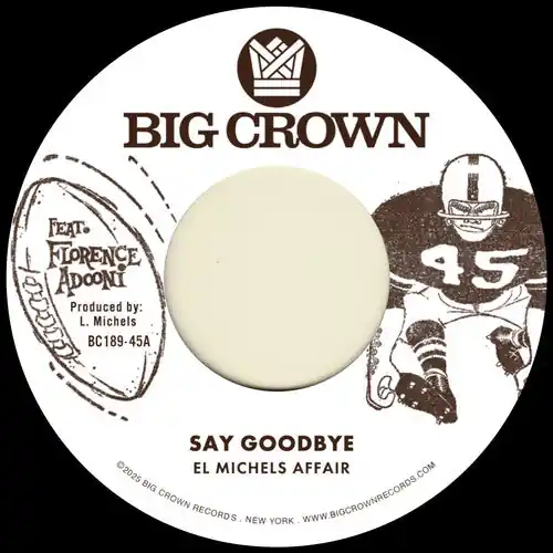 Say Goodbye / Mágica (7" Vinyl) Direct From Manufacturer