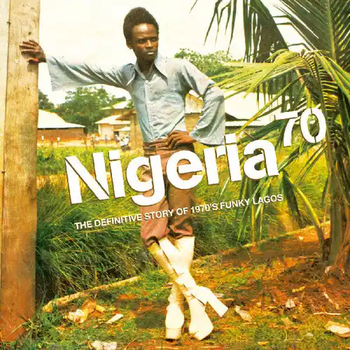 Nigeria 70: The Definitive Guide to 1970’s Funky Lagos (Translucent Green Vinyl) Latest