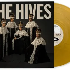 Certified The Hives Forever Forever The Hives (Indie Exclusive Gold Vinyl / SIGNED)