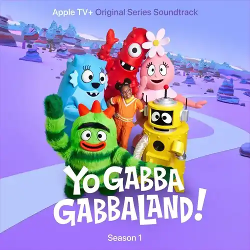 Yo Gabba GabbaLand! Season 1 (Apple TV+ Original Series Soundtrack) Viral