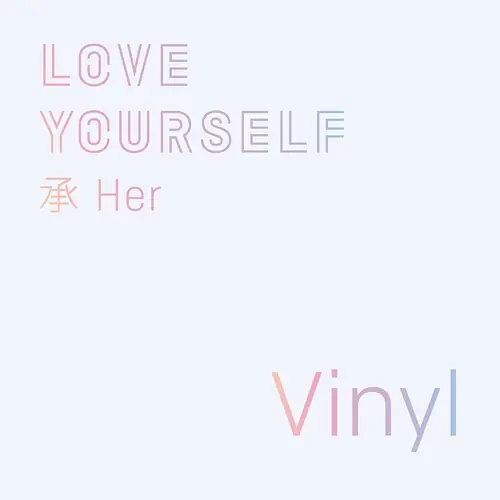 LOVE YOURSELF: Her While Supplies Last