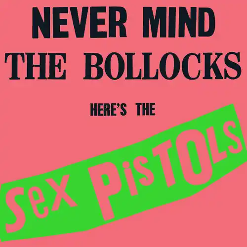 Next Day Delivery Never Mind The Bollocks, Here's The Sex Pistols (Rocktober Ltd Edition Neon Green Vinyl)